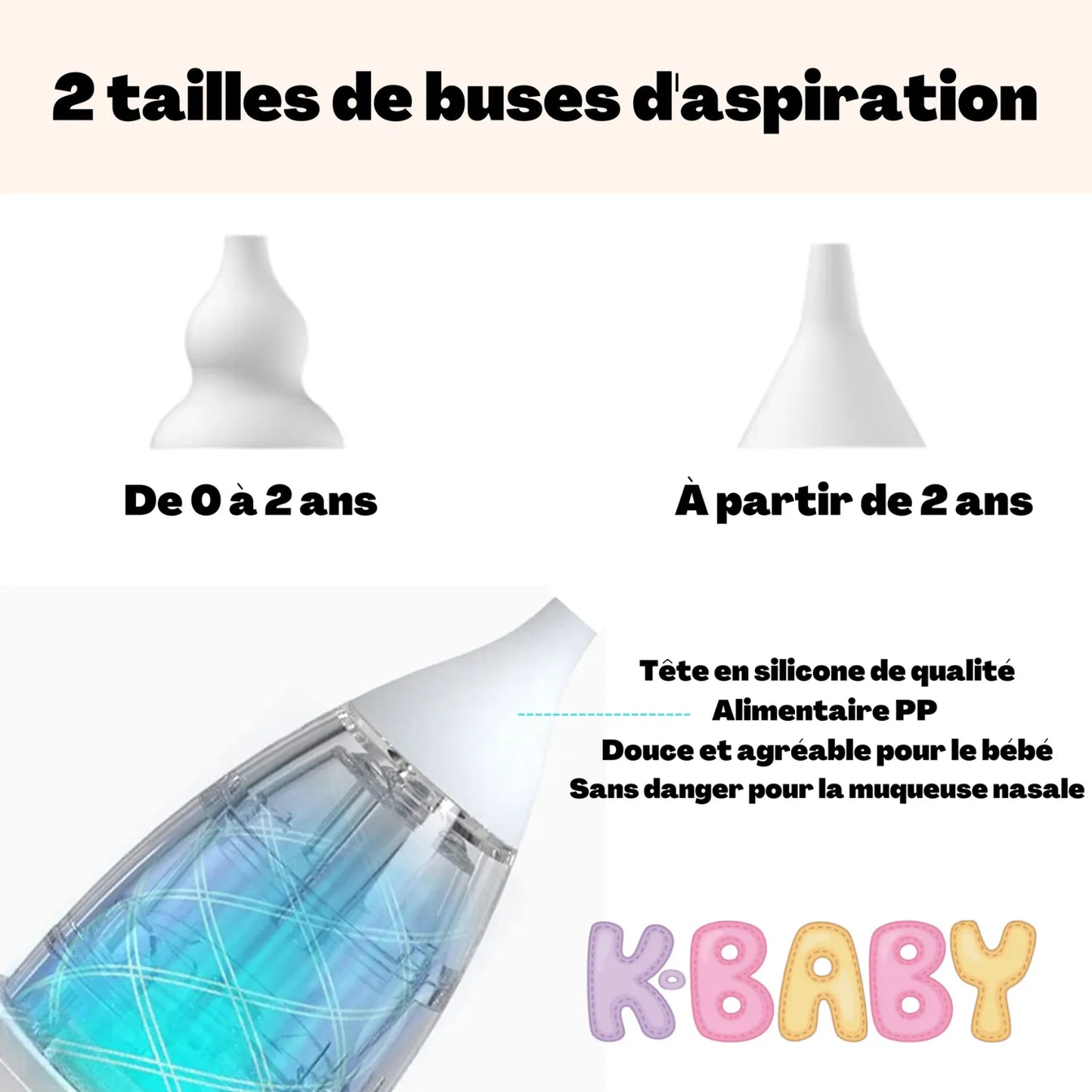 mouche bébé avec 2 taille de buses d'aspiration
